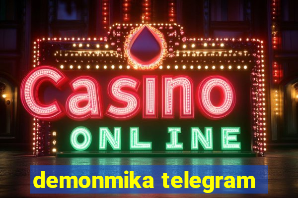 demonmika telegram